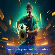 canal telegram adolescentes